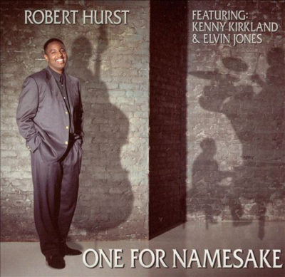 Robert Hurst  -  One for the Namesake - Disk Union - 1996